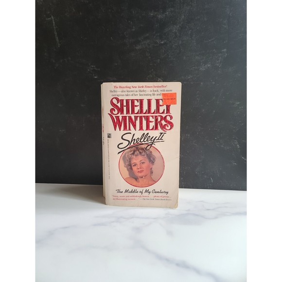 Shelley II : Middle of My Century by Shelley Winters (1990, Mass Market,... - Picture 1 of 10